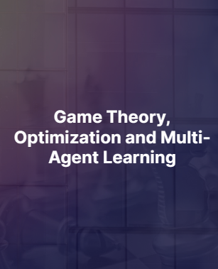 Game Theory, Optimization and Multi-Agent Learning